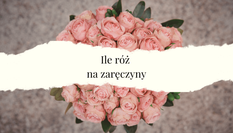 ile róż na zaręczyny