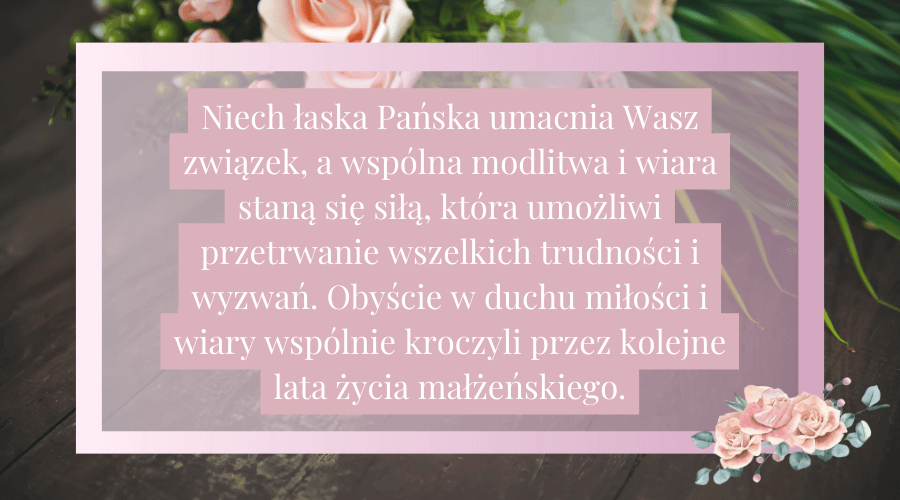 religijne życzenia z okazji rocznicy ślubu - przykład 1