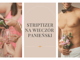 striptizer na wieczór panieński cennik