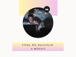 filmy dla dorosłych o miłości