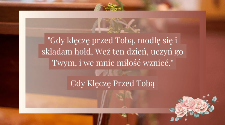 pieśni na ślub - gdy klęczę przed tobą