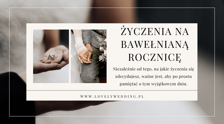 życzenia na bawełnianą rocznicę ślubu